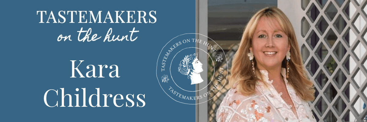 Tastemakers on the Hunt: Courtnay Tartt Elias