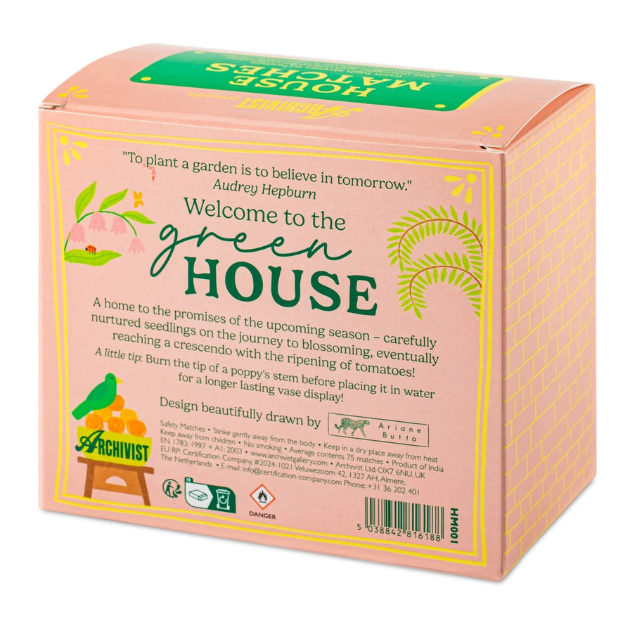 Greenhouse House Safety Matches