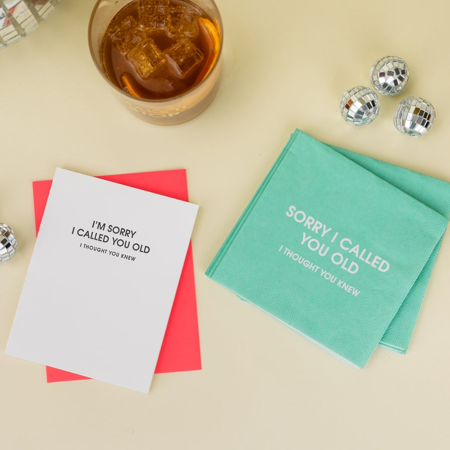 Sorry I Called You Old, Cocktail Napkins