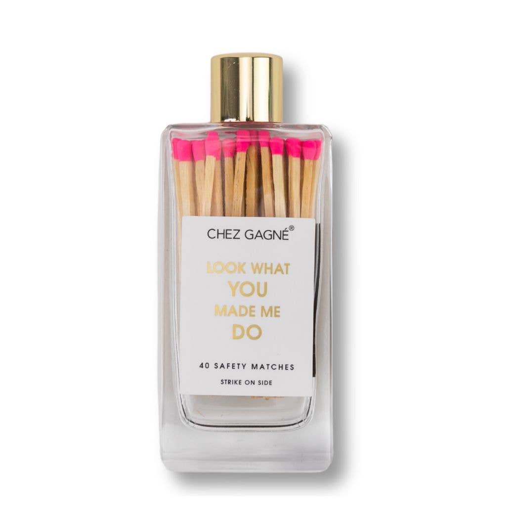 Glass Bottle Safety Matches, Look What You Made Me Do