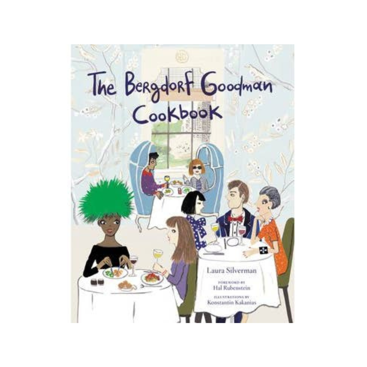 The Bergdorf Goodman Cookbook
