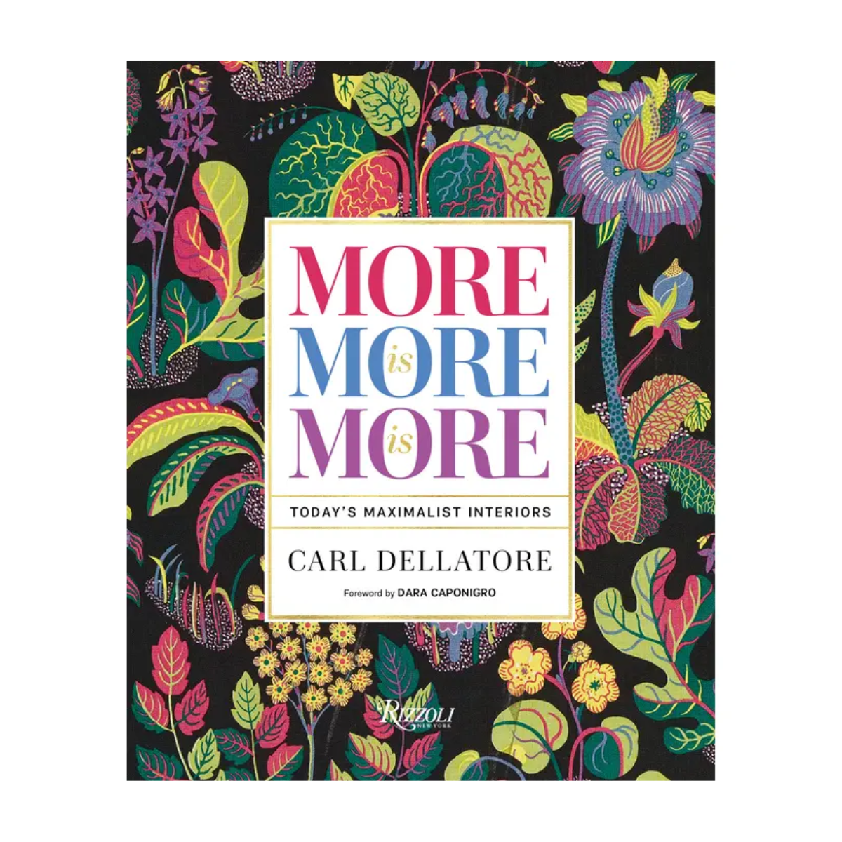 More is More is More