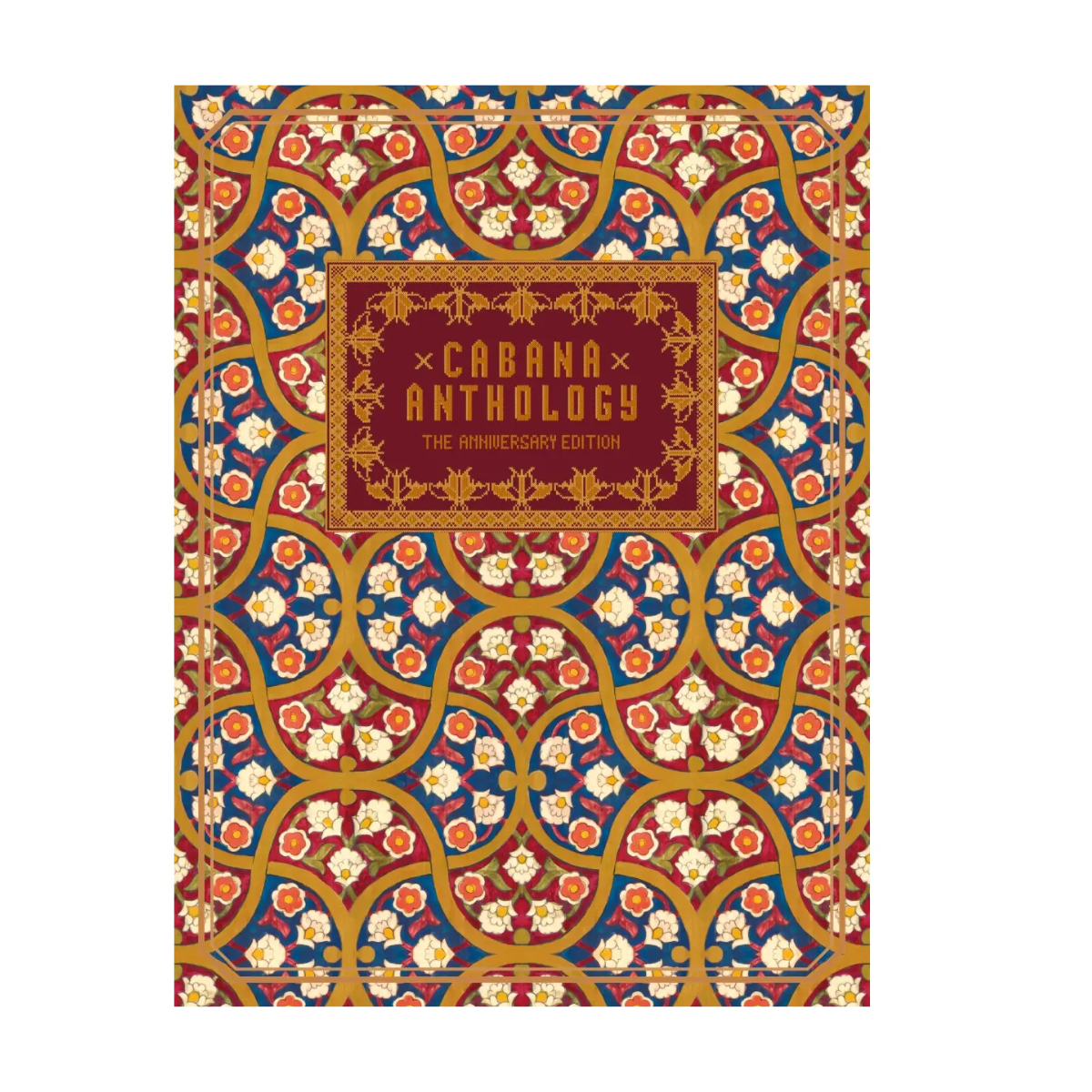 Cabana Anthology: The Anniversary Edition