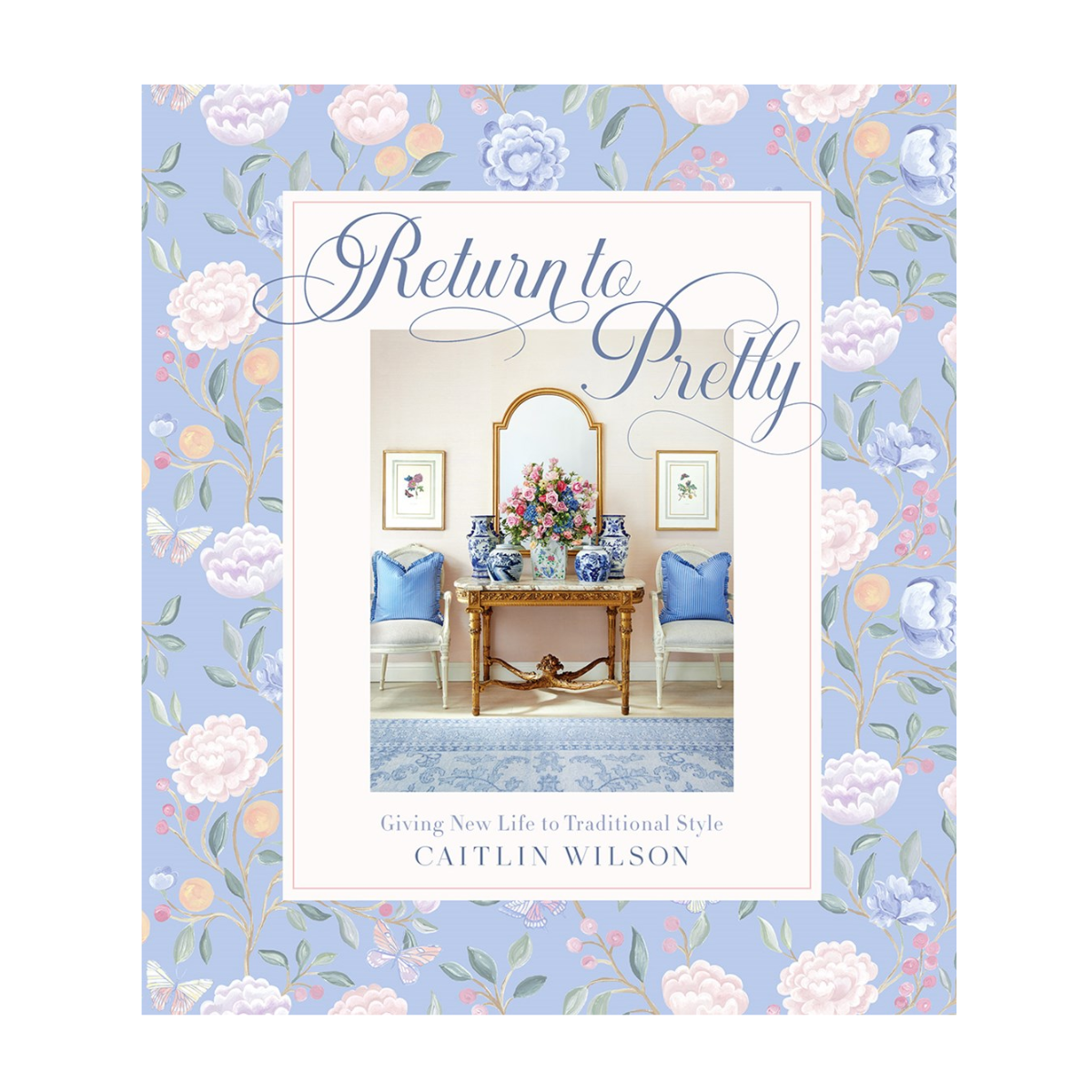 Return to Pretty: Giving New Life to Traditional Style