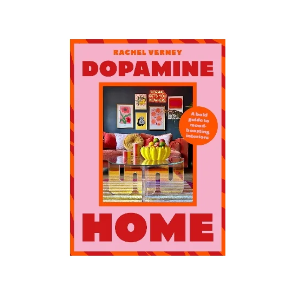 Dopamine Home: A Bold Guide to Mood-Boosting Interiors