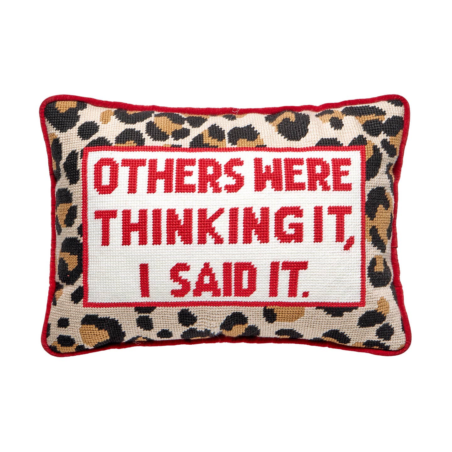 Others Were Thinking Needlepoint Pillow